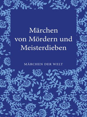 cover image of Märchen von Mördern und Meisterdieben